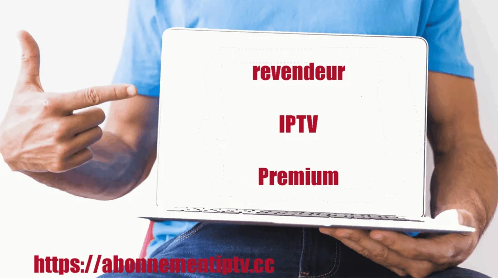 découvrez comment devenir revendeur iptv en 2026 et profitez d'opportunités lucratives dans le secteur de la télévision par internet.