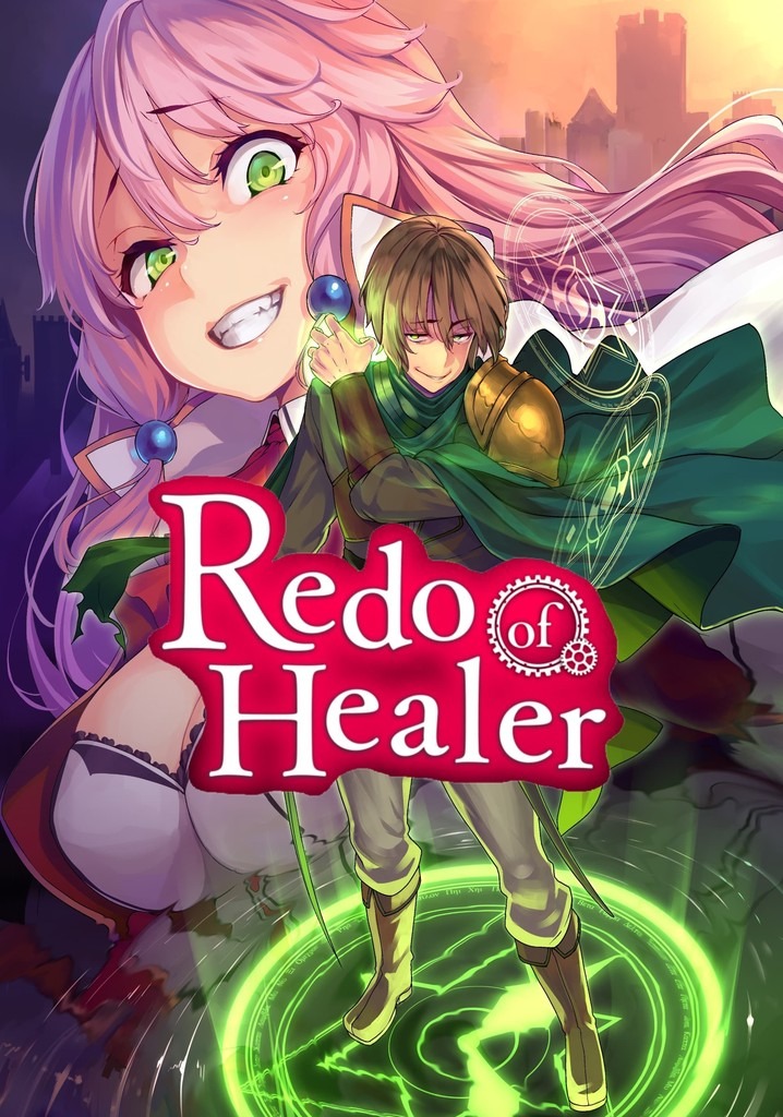 regardez redo of healer 2026 en streaming : suivez les aventures captivantes du héros dans cette nouvelle saison pleine d'action et de rebondissements.